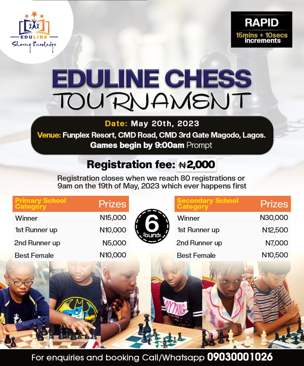 Edulinelearning's tweet photo. The April competition was good. May will be better. Registration is now open 

Details of registration are stated on the banner.
Call or whatapp: 09030001026 for more info and enquiries 

#Eduline #Chess #May #ChessCompetition  #YouthDevelopment #Chessforwits https://t.co/YV4EmbJlx5