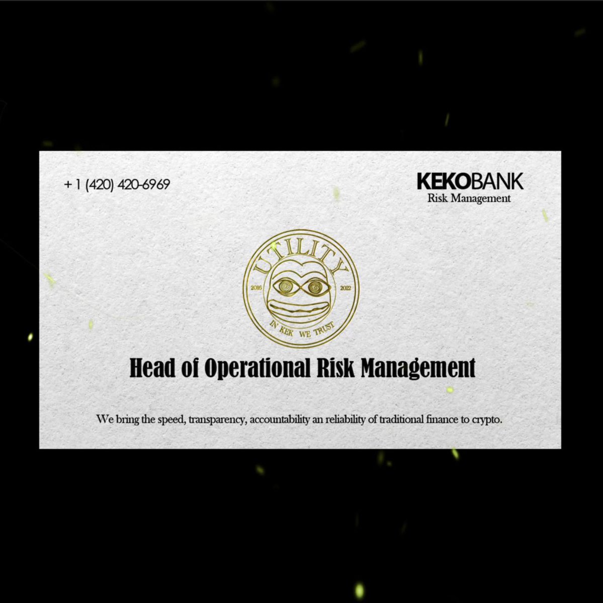 Got my business card today, starting my first real job as Head of Operational Risk . <a href="/Kekobank/">Kekobank 🪙</a> I will not let the team down 🐸🌞 

In Kek We Trust 🐸