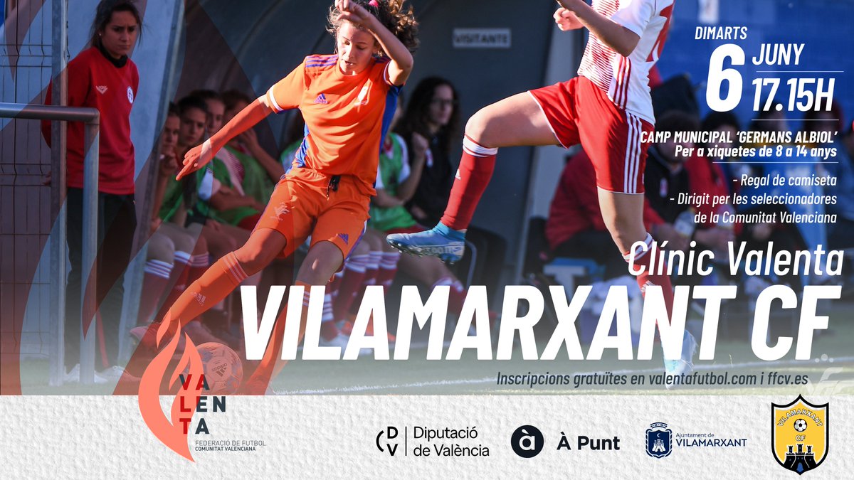 VALENTA | 🤩 ESTA VESPRADA, Clínic de fútbol Valenta amb @Vilamarxant_CF 🙋‍♀️ 👧🏾 per a xiquetes de 8-14 anys 📝 inscripcions gratuïtes ací 👇🏼 📎 ffcv.es/wp/blog/2023/0… #SomFutbol #Valenta
