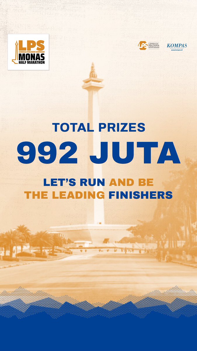 monashalfmrthn's tweet photo. Siapin diri kamu buat ikutan LPS Monas Half Marathon dan jadilah pemenang. Pastinya finishers awal akan dapetin hadiah yang fantastis!Secure your spot at https://t.co/shHWJlJ1Nf

Powered by @lps_idic
Managed by @hariankompas

#LPSMonasHalfMarathon #RestartForChange #LPSIndonesia https://t.co/brYvcQthpg