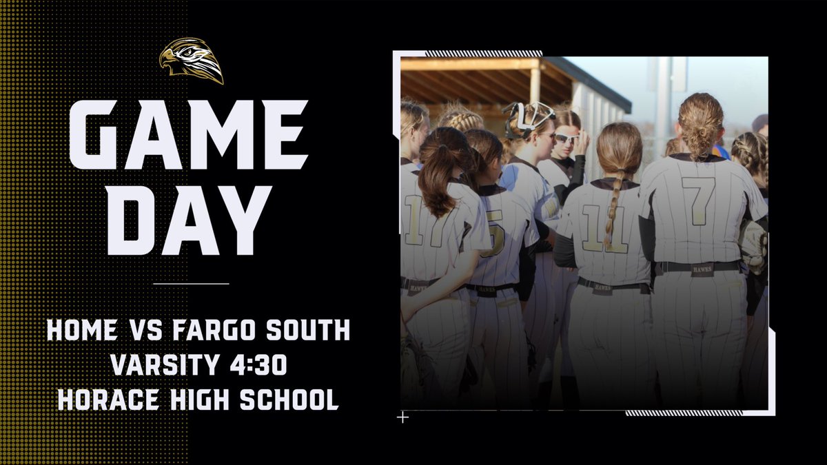 HoraceHawksSB's tweet photo. 🥎 WF Horace vs Fargo South
🗓️ TODAY! Tuesday, May 9th
⌚️ Varsity 4:30 
📍 Horace High School https://t.co/slrs5ljMHZ