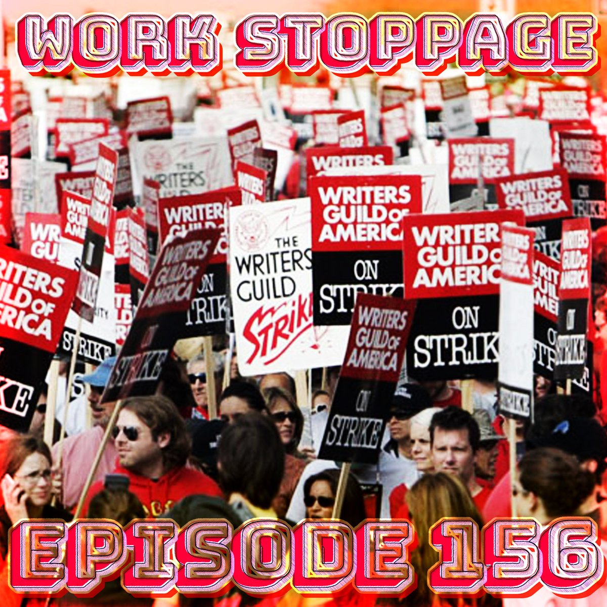 WorkStoppagePod's tweet photo. New Episode! @WGAEast @WGAWest launch nationwide strike to preserve their profession, AI workers in Africa unionize, Amazon's after your medical history, McDonald's caught hiring 10 year olds, and YouTube Music workers join the CWA!
https://t.co/9smdK90W9z https://t.co/Ck8bWdOfzA https://t.co/oLdVvmjd7E