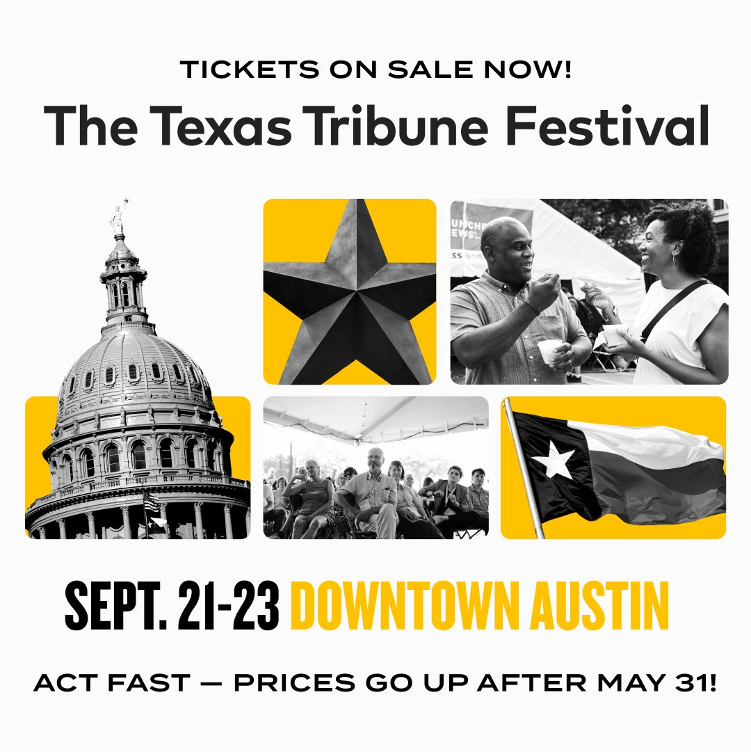 Tickets are on sale now for the 2023 Texas Tribune Festival, happening in downtown Austin on Sept. 21-23. Get your TribFest tickets by May 31 and save big! trib.it/HmX #TribFest23