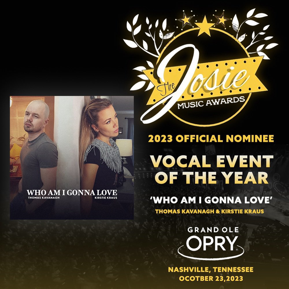 ⭐️NEWS ⭐️ 

WE are so exited to share that we are nominated for a @josiemusicaward for 'Vocal Event Of The Year' at this years #JosieMusicAwards for our song #WhoAmIGonnaLove with @KirstieKraus 👏🏼the Largest indie music awards in the world 🌎 at the @opry 💯in Nashville this…
