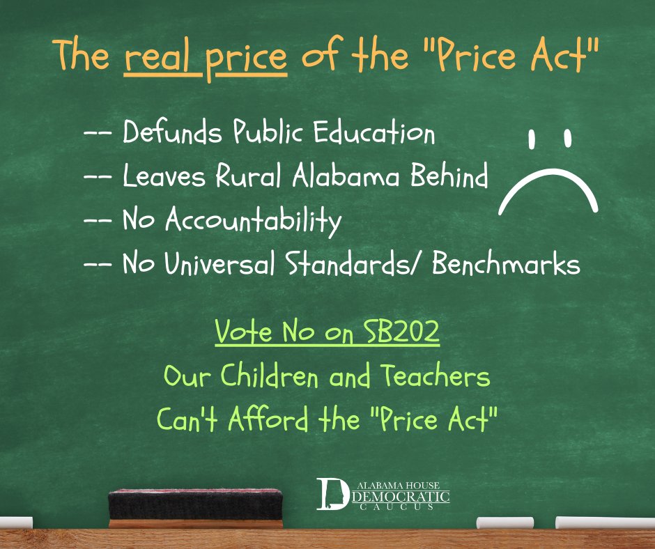 ALHouseDems's tweet image. Stand up for Alabama Public Education and say NO to the PRICE Act. #education #ALLin4AL #ALLin4U #alpolitics
