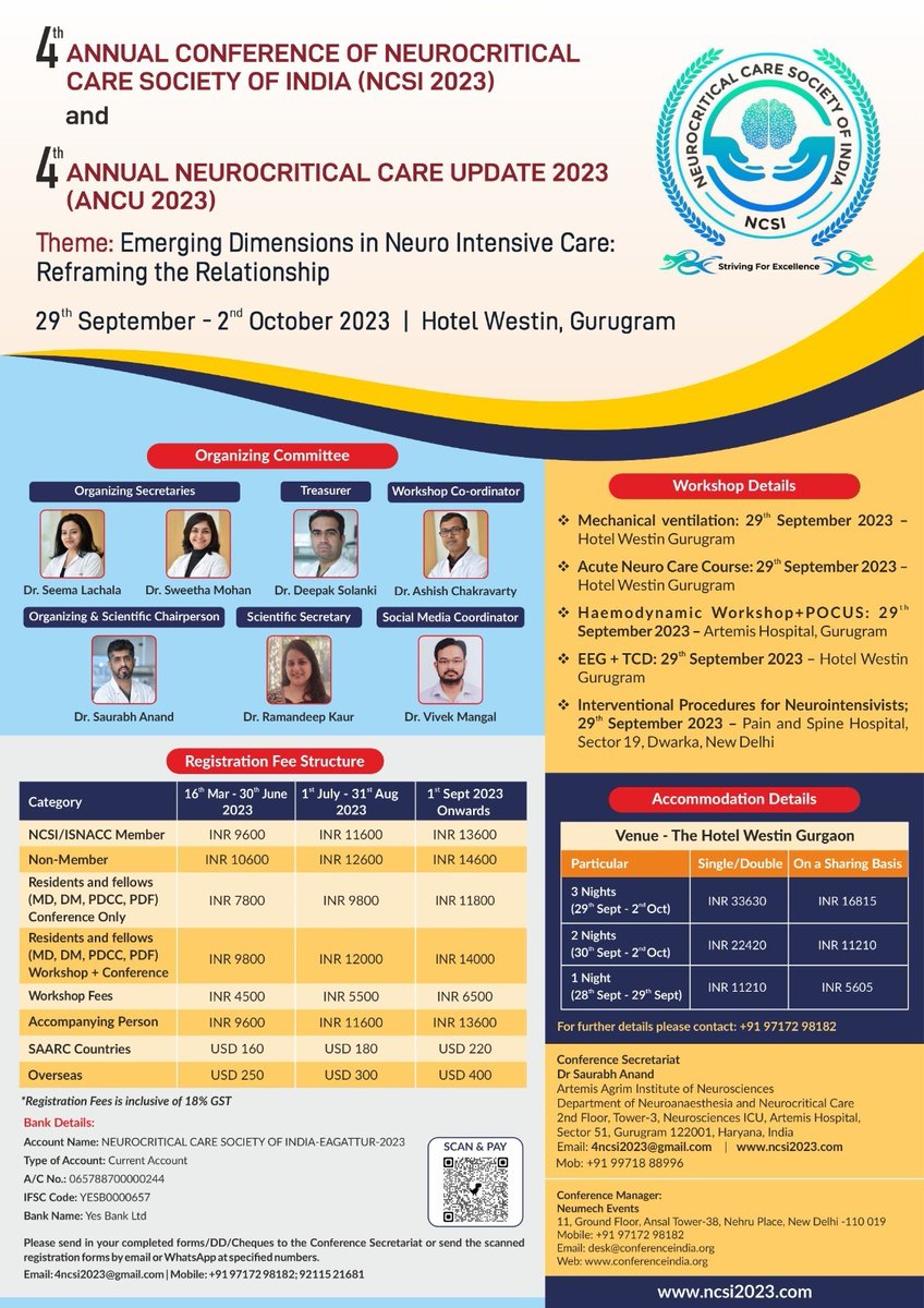 4th Annual Conference of Neurocritical Care Society of India (NCSI 2023) and
4th Annual Neurocritical Care Update 2023 (ANCU 2023)
Registrations are open now
Kindly register
For more details go to our website : ncsi2023.com