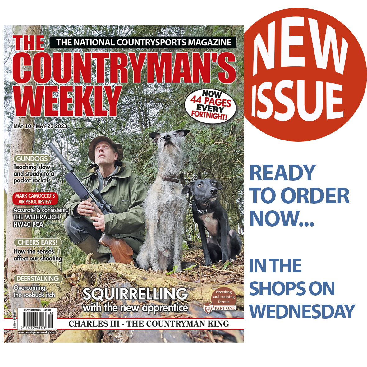 CountrymansW's tweet photo. LOOK OUT 👀... IT'S THE NEW ISSUE!

Now available to order from the Webshop with FREE p&amp;p
https://t.co/GkqnUo7jGA

In the shops Wednesday!

#vermincontrol #countrysports #fieldsports #newissue https://t.co/sFImcbsHP8