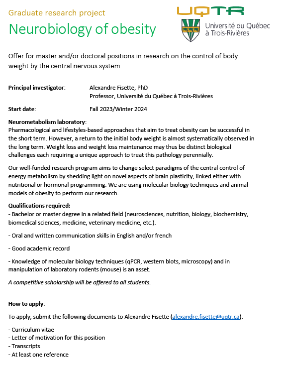You want to join a dynamic lab  for a fully-funded position as a master or doctoral student?  My lab is actively seeking students to lead several new  research projects. Our work revolves around the control of energy  balance by the central nervous system. Please share!