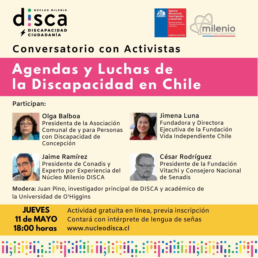 ¡Atención, #Comunidad! 📣📢
Este jueves 11 de mayo se viene el conversatorio: "Agendas y Luchas de la Discapacidad en Chile", actividad que contará con expertos/as en temáticas de discapacidad. 📲Inscripciones aquí: bit.ly/3HVvKlA