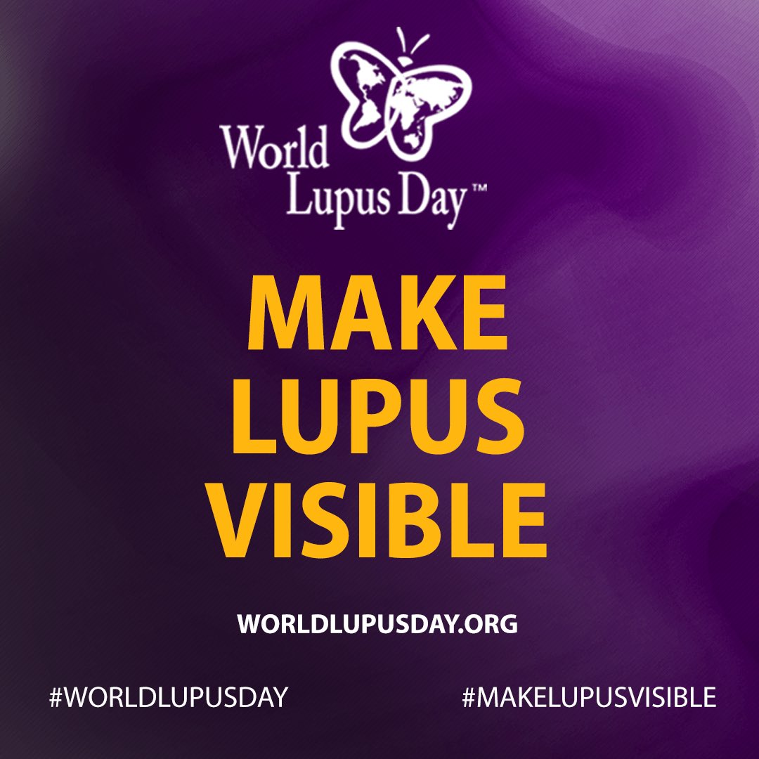 Show your support for those affected by #lupus TODAY by sharing facts about lupus and proudly wearing your purple for #WorldLupusDay #MakeLupusVisible WorldLupusDay.org