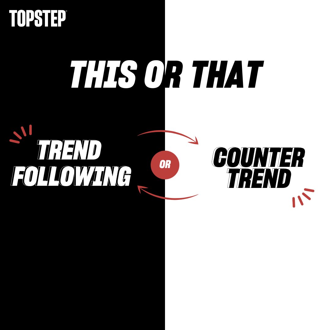 Topstep's tweet photo. Trend following or counter trend: which strategy works for you? ππ Comment below with your go-to trading approach and why you prefer it. Let's get a lively discussion going, traders! π #tradingstrategies #countertrend #futures #tradetalk https://t.co/2ogqzGZ5I1