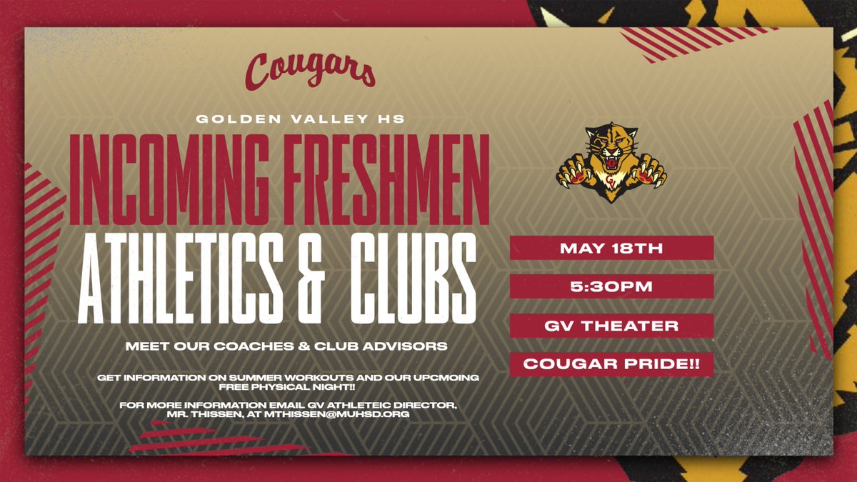 GVCougarAD's tweet photo. Golden Valley HS will be having an Athletics and Clubs info night for incoming 9th graders on May 18th. 5:30 in the GV Theater and then to the GV Quad around 5:45. Lots of Info to share and people to meet! Cougar Pride!! @muhsd @KevinSwartwood1 @cougar_crossing #CougarPride https://t.co/hJqCAXwU4R