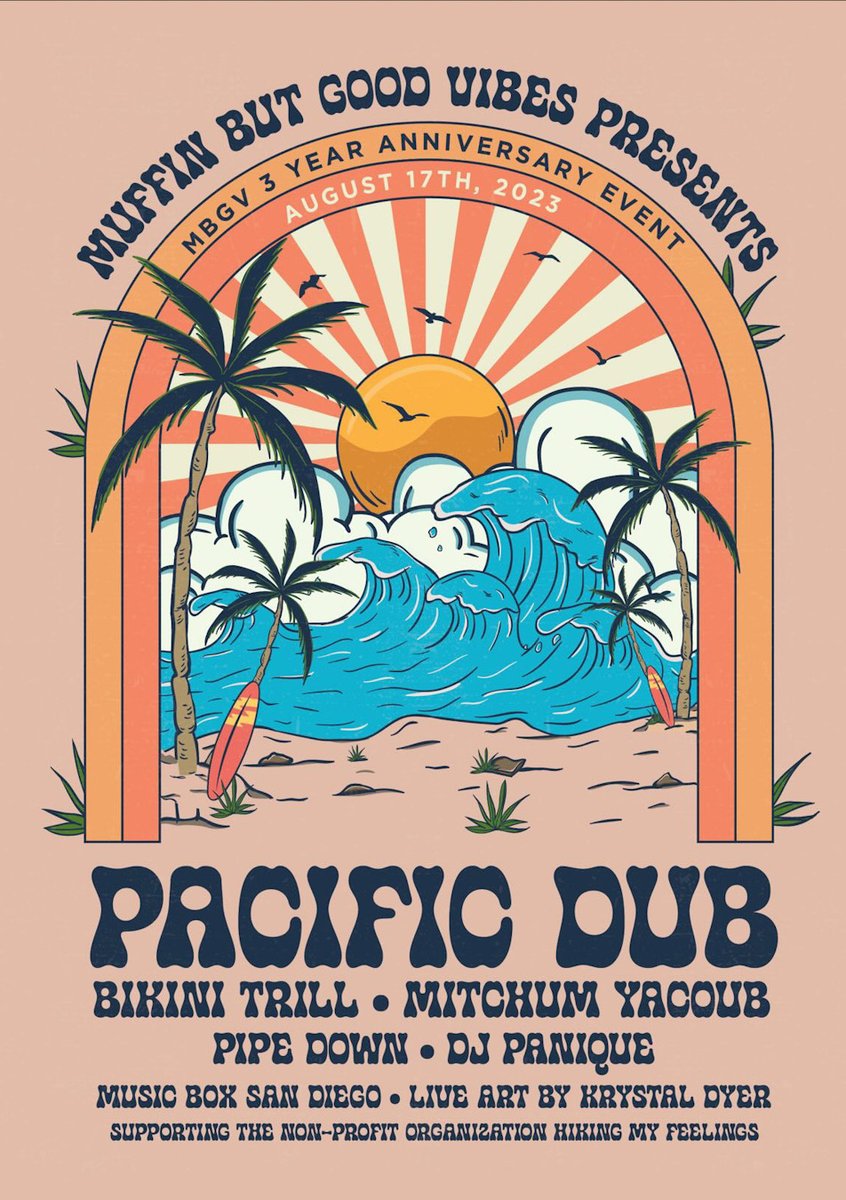 🎵JUST ANNOUNCED🎵 We're celebrating Muffin But Good Vibes' 3-year anniversary on August 17th with @PacificDub, @bikinitrill, Mitchum Yacoub and Pipe Down! Get ready for a party of non-stop fun and good vibes 🧁 🌴 On sale Thu 5/11 @ 10AM!