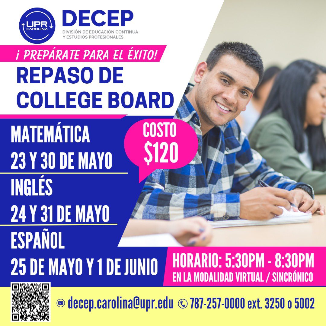 ¡Prepárate para el éxito! Matricúlate ahora para tomar el Repaso de College Board | Llámanos al (787) 257-0000 Ext. 3250 #decepuprcarolina