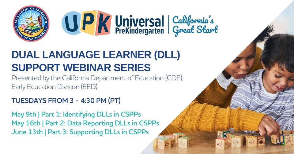 Mark your calendars📅! @CADeptEd is hosting a #DLL Support Webinar Series taking place on Tuesdays starting TODAY at 3-4:30pm (PT): ✔️5/9: Identifying DLLs in CSPPs
Sign in here👉🏽ow.ly/CbiE50OjA6C
Passcode: 433381
 #AGreatStartforCA #CAsGreatStart #SupportDLLs