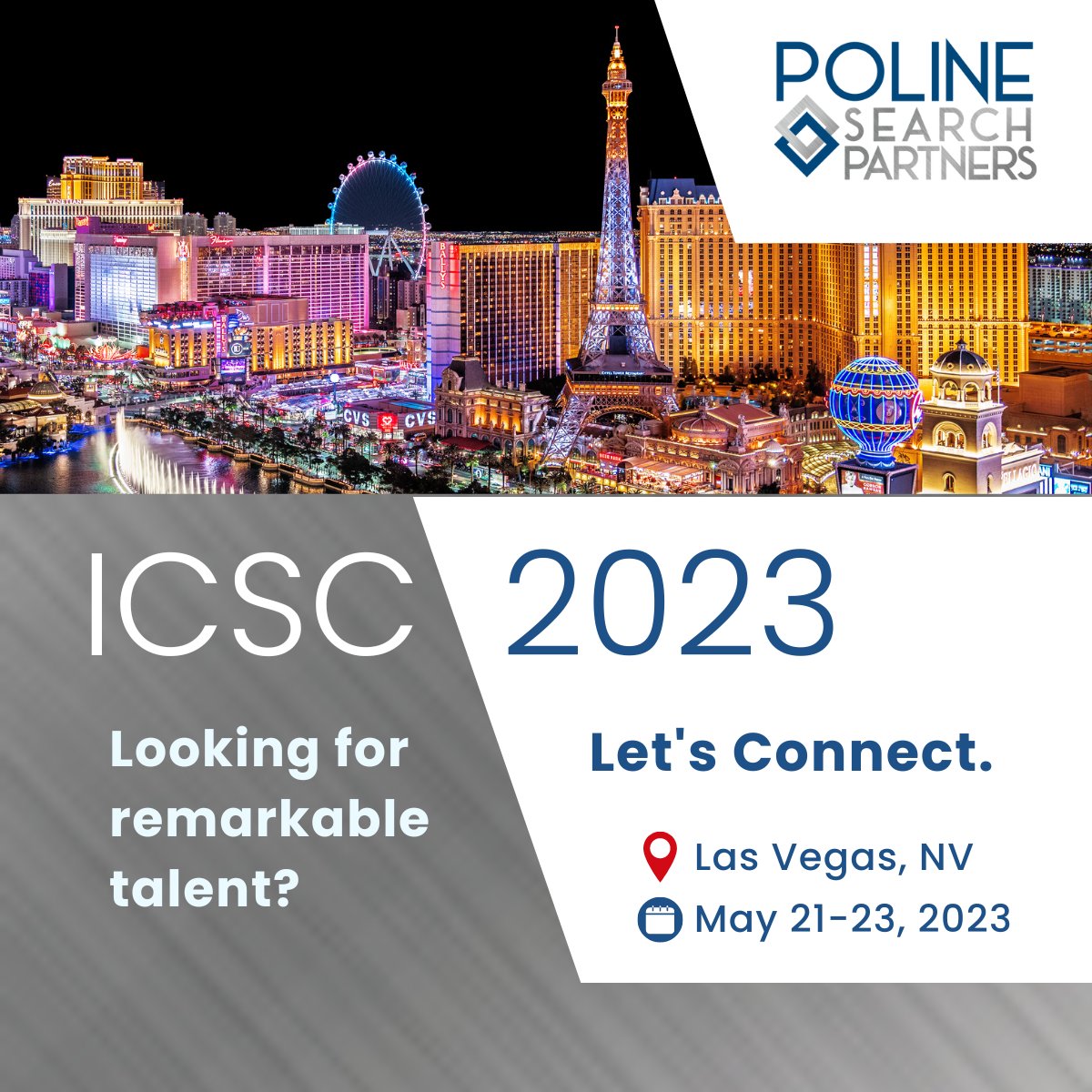 We look forward to connecting with colleagues and prospecting at #ICSCLasVegas. Connect with David Poline + Cary Beale to connect in Vegas or later in the office: polinesearch.com/connect/. 

#ICSCLasVegas #retailindustry #retailevent #recruitplacedevelop #commercialrealesate #CRE