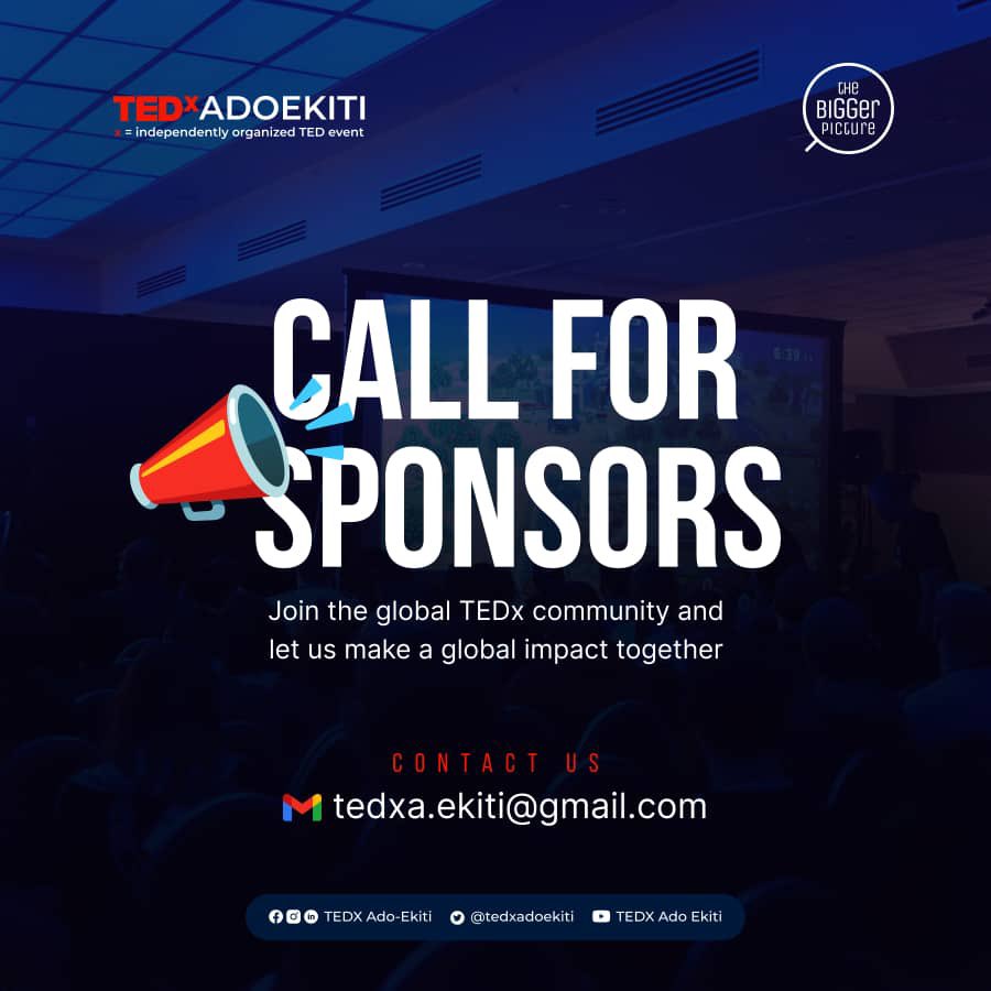 Call For Sponsors!!

 Help us make our event a success and gain exposure to a targeted audience by becoming a sponsor. 

Let's make a positive impact together. 

#TEDxAdoEkiti #TheBiggerPicture2023