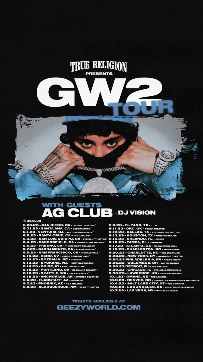 OHGEESY's tweet photo. TRUE RELIGION PRESENTS THE GW2 TOUR 🌎 TICKET ON SALE FRIDAY 9am PST ! DONT SLEEP THEY WILL SELL OUT 🚨 https://t.co/jzDSAWqecG