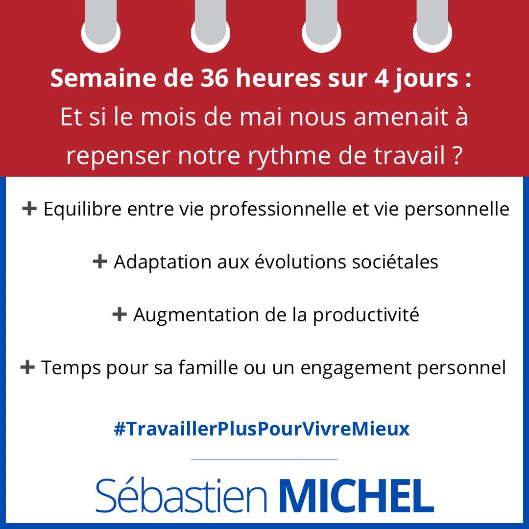 michelsebastien's tweet photo. 🗓️ Le mois de mai nous offre cette année 2 semaines de suite à 4 jours de travail hebdomadaire… 
➡️ Et si on décidait de pérenniser cela toute l’année tout en travaillant 36h/semaine ? 
➕de temps libre 
➕ de pouvoir d’achat 
➕de temps pour sa famille https://t.co/llrqZDM4yW