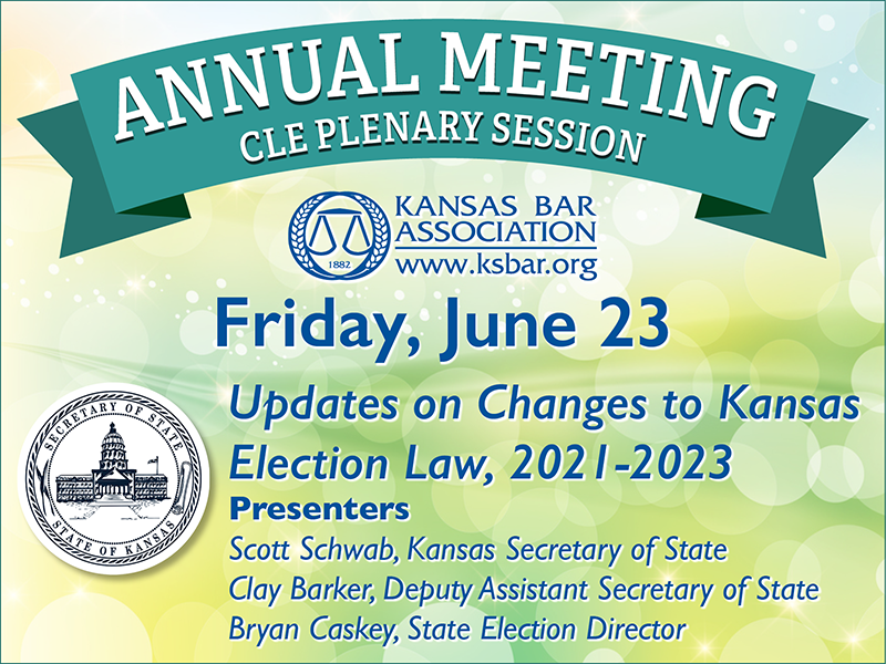 KansasBar's tweet photo. Join us at the 2023 KBA Annual Meeting to learn about changes to Kansas election law from the Kansas Secretary of State's office. https://t.co/ExyZvErbpv https://t.co/SY6vOUXDhi