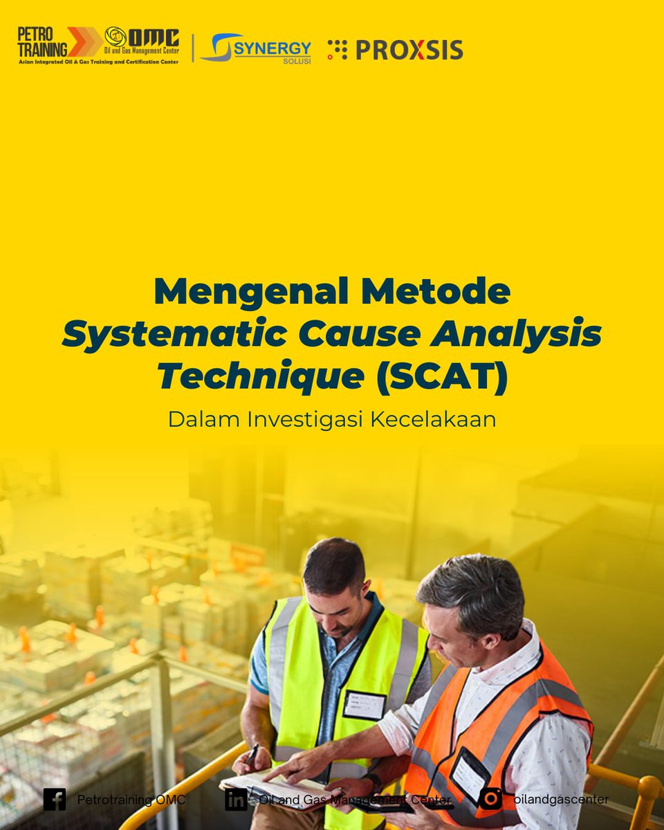 PetroOMC's tweet photo. METODE SCAT DALAM INVESTIGASI KECELAKAAN KERJA 🔎 ‼️

Dalam melakukan Investigasi kecelakaan bisa dilakukan dengan Systematic Cause Analysis Technique atau SCAT. 

Yuk simak penjelasan selengkapnya tentang SCAT! https://t.co/XhceQg8w2V