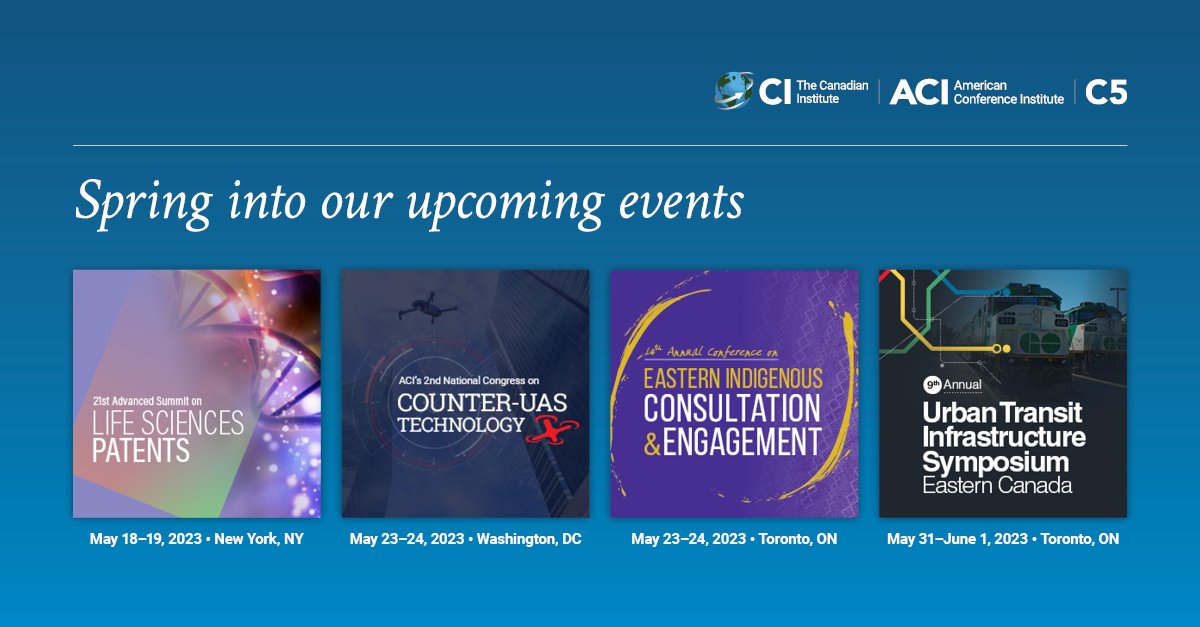 Spring has sprung, and it's time for a fresh start!

Brush up on new industry insights, key changes to regulations, and more at any of our upcoming Spring/Summer 2023 conferences. 

#ACIConferences #C5Conferences #CIConferences