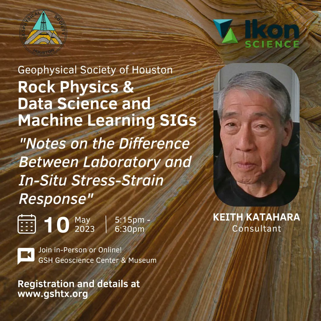 Reminder! Tomorrow is our May Rock Physics SIG meeting, with guest speaker Keith Katahara! Regiser now so you don't miss out! Thank you to Ikon Science for sponsoring this event!

buff.ly/3VhBuvJ  

#gsh #geosciences #rockphysics