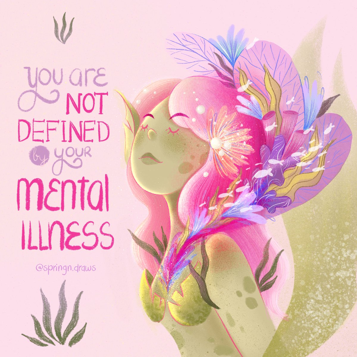 springndraws's tweet photo. You are not defined by your mental illness 🧜‍♀️🐟🐠🐡🪸
.
#mermay2023 #mermay #mermaids #quotes #quotesoftheday #mentalhealth #MentalHealthAwarenessMonth #MentalHealthMatters #MentalHealthAwareness  #illustration #kidlit https://t.co/yEhS99u91W