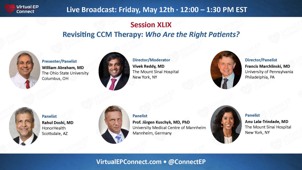 #epeeps Live @connectEP Session XLIX Broadcast this Friday starting at 12:00 PM EST. Revisiting CCM Therapy: Who Are the Right Patients? featuring @VivekReddyMD William Abraham, Rahul Doshi, @dranulala @kuschyk_juergen Francis Marchlinski register @ tinyurl.com/CCMTherapy