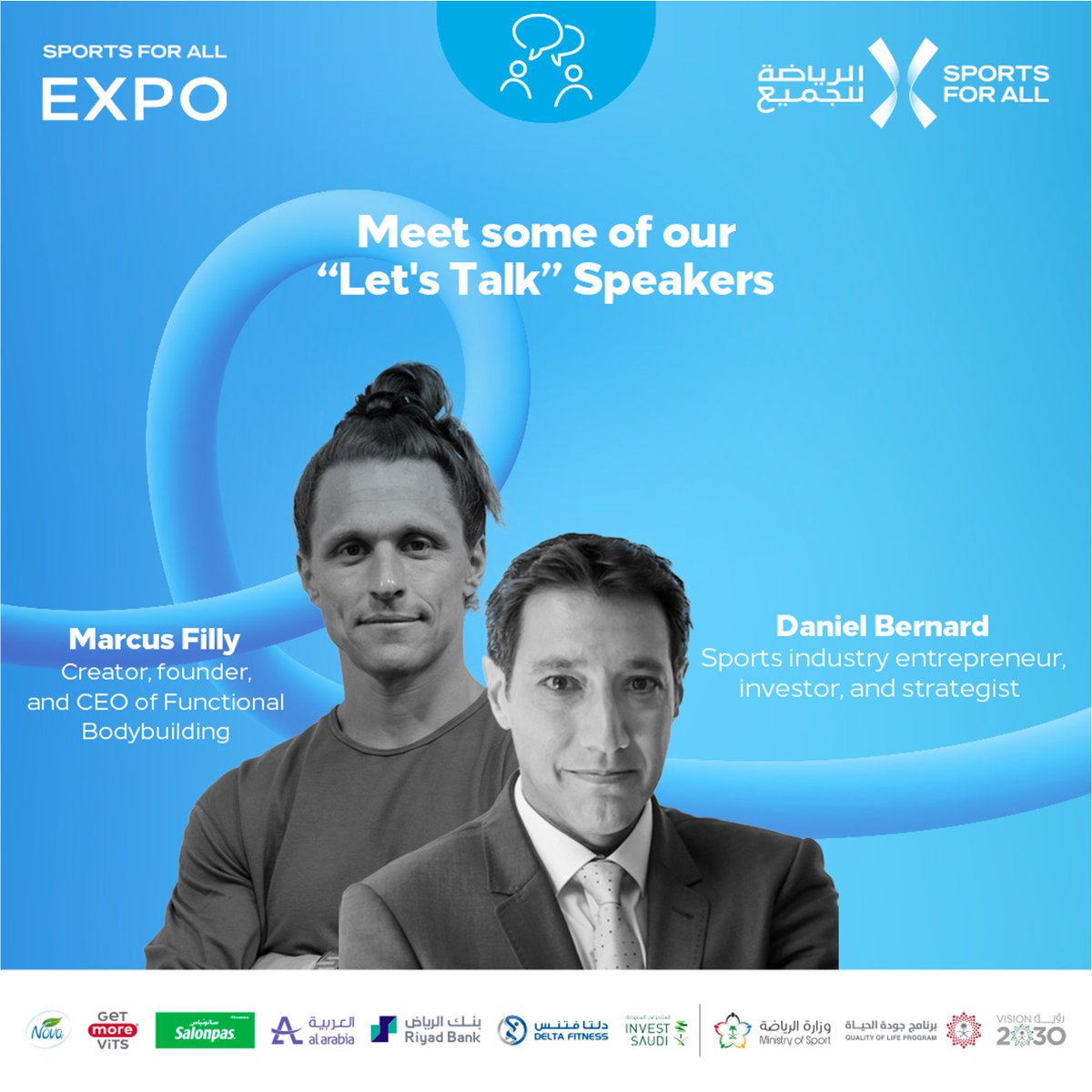 Saudi_SFA's tweet photo. Join our keynote speakers featuring an array of leading experts in “Let’s Talk” zone at #SFAEXPO 💪
🎫Don’t miss out and get your ticket now: https://t.co/q32t5qSahL https://t.co/jLBSebYdYr