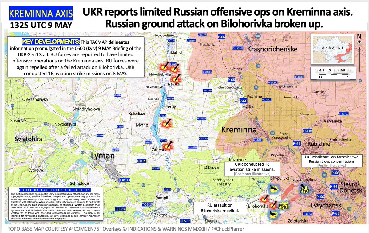 KREMINNA AXIS /1325 UTC 9 MAY/ UKR Gen’l Staff reports that RU forces have limited offensive operations on the Kreminna axis.  RU forces were again repelled after a failed attack on Bilohorivka.  UKR conducted 16 aviation strike missions on 8 MAY.