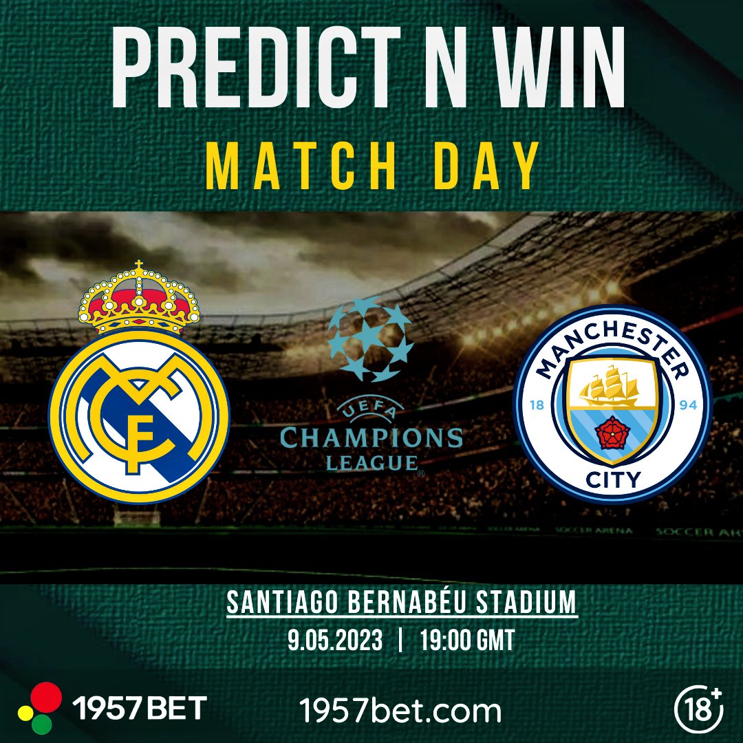 1957Bet's tweet photo. #UCL  Predict N Win ⚽️🏆 

Real Madrid 🆚 Man City 
Predict the Correct Score!✍️

Drop your predictions in the comment section, and we will pick free bet winners at random.  

#1957bet T&amp;C APPLY | #RMAMCI | Live | Stream https://t.co/IogfqFaXWH