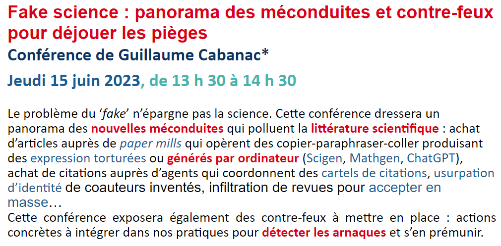 IST_IRD's tweet photo. #Fakescience : panorama des #méconduites et contre-feux pour déjouer les pièges
Webconf de @gcabanac Guillaume Cabanac. 15/06/2023, 13h30-14h30
#papermills #scigen #mathgen #chatGPT #générationtextes #citations
#publicationscientifique #JEUDIST mel : https://t.co/mcymERnCO1 https://t.co/8yd2DNSNqZ