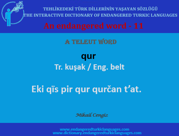 SavkCelik's tweet photo. Teleüt Türkçesi bir sözcük:
Kur "kuşak"
https://t.co/rs0XI2Qxjs
#Teleut #belt #endangeredlanguages #UNESCO #Turkiclanguages https://t.co/KenmUpPPKy