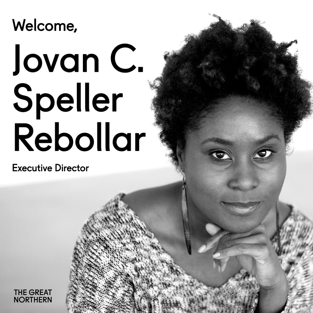 After a national search, we are thrilled to announce that Jovan C. Speller Rebollar will join The Great Northern as its new Executive Director! Learn more at bit.ly/3NSW5EX.