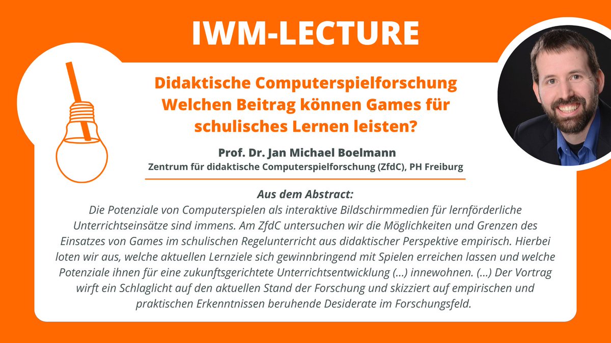 IWMtue's tweet photo. 🚨SAVE THE DATE: Am Di., 23.5. (13 Uhr) spricht Prof. Dr. Jan M. Boelmann im Rahmen unserer #IWMLectures zu didaktischer Computerspielforschung und dem Beitrag von Games für die Schule!
Hybride Veranstaltung, kostenlos, open for all. Link bitte per DM erfragen! 📨
#twlz https://t.co/czXJWk9lSc
