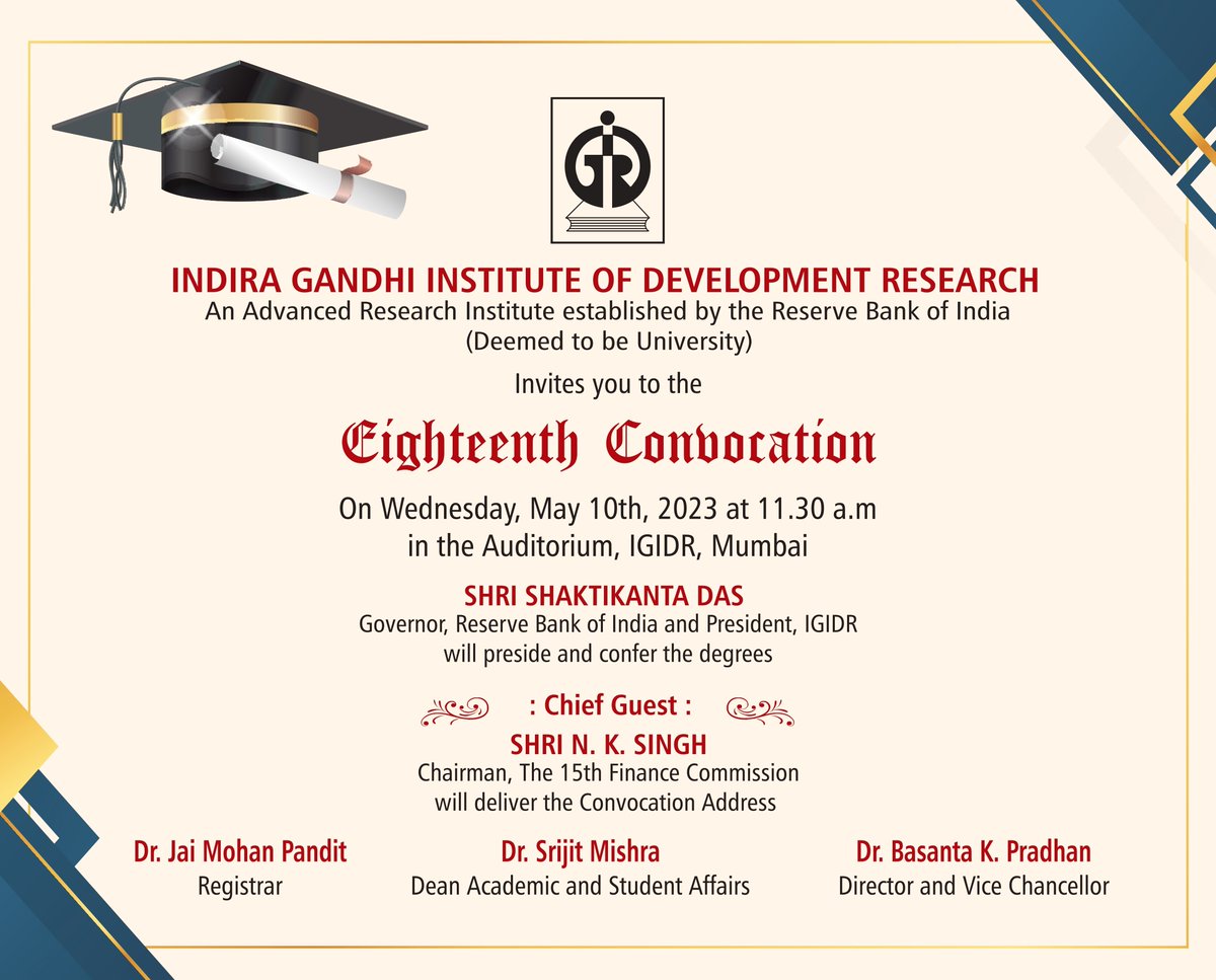 Igidr_Mumbai's tweet photo. #IGIDR Cordially invites you to #18thConvocationIGIDR
Shri @DasShaktikanta #Governor @RBI and president #IGIDR will preside and confer the degrees. 
Convocation Address by @NKSingh_MP #Chairman  
@15thFinCom 
Watch live: https://t.co/6v5HeZFjXi https://t.co/xfjUYvP5c8