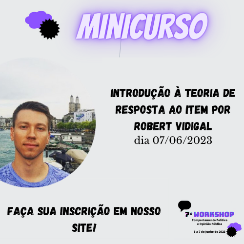 Sétimo Workshop Sobre Comportamento Político tweet media