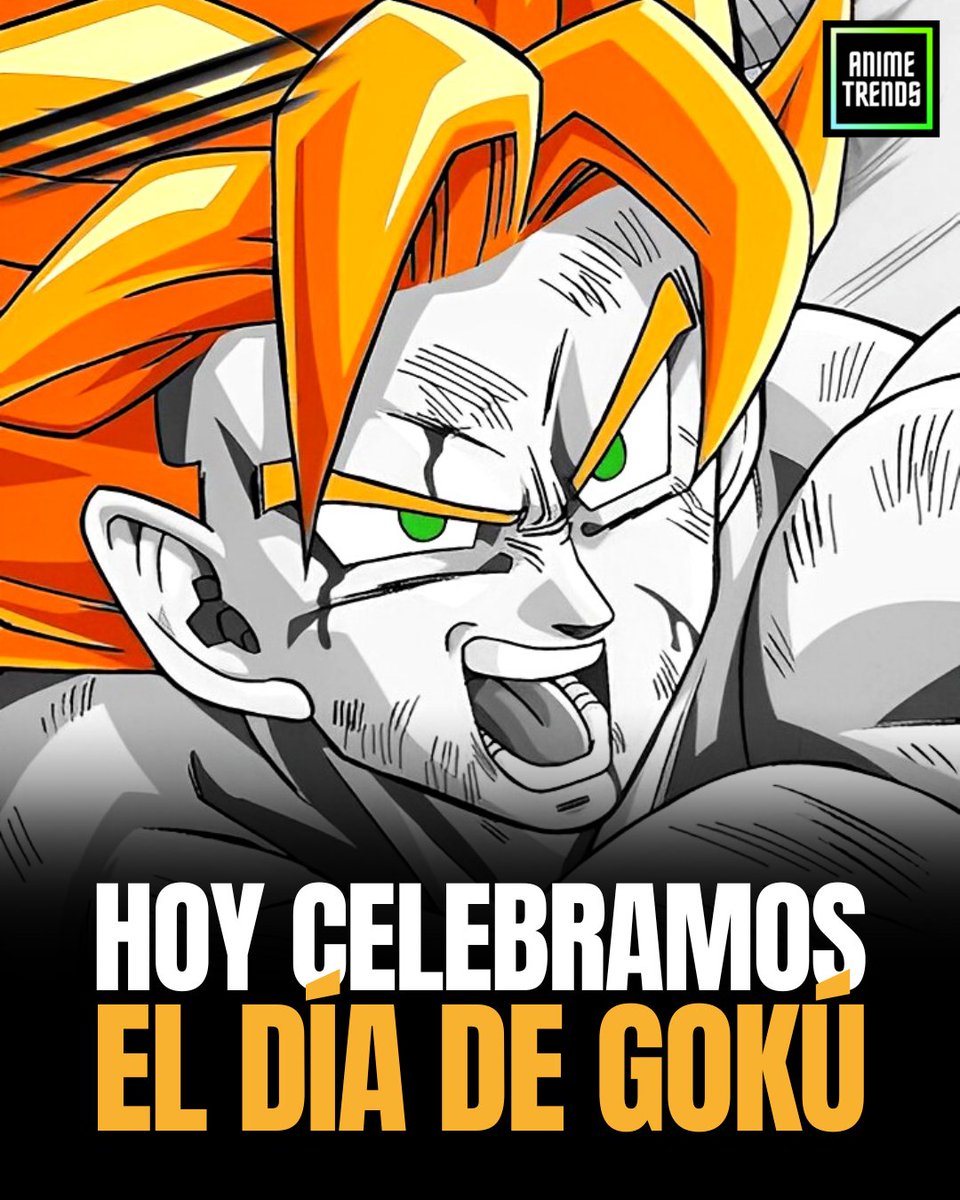 Hoy 9 de Mayo celebramos al
personaje que cambió la industria
del anime y manga para siempre.
Hoy celebramos al héroe,
a la leyenda, al referente...🐉

Hoy celebramos ¡EL DÍA DE GOKU!
#GokuDay
