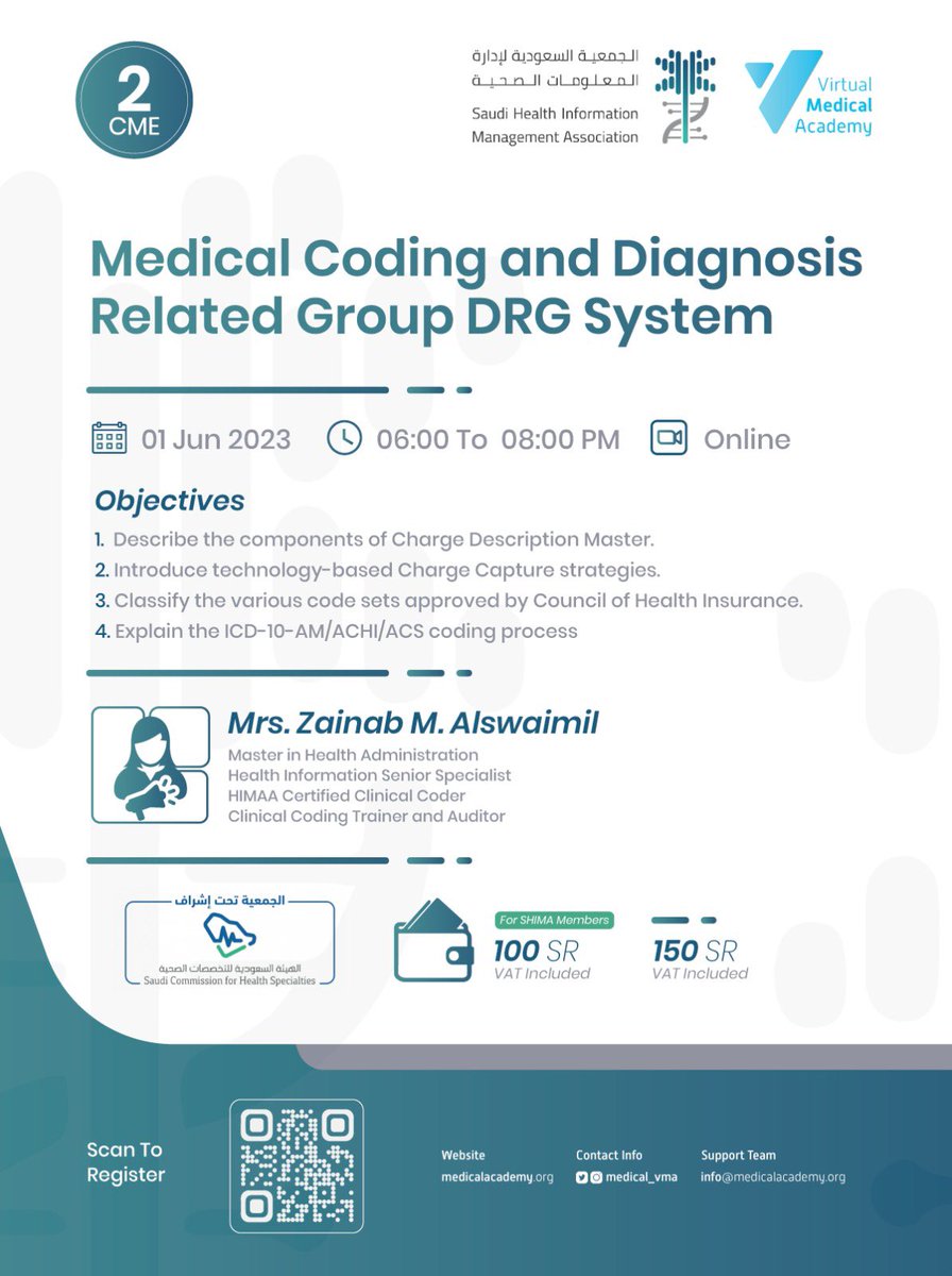 Saudi_HIMA's tweet photo. بالتعاون مع @medical_vma تستضيف الجمعية السعودية لإدارة المعلومات الصحية ندوة بعنوان:
“Medical Coding and Diaganosis Related Group DRG System”
▫️تقدمها أ.زينب الصويمل 
▫️1 يونيو ، ٦ - ٨ مساء 
▫️معتمدة بساعتين تعليم طبي مستمر
▫️المقاعد محدودة 

للتسجيل ⬇️

https://t.co/0KteRFlNtF https://t.co/vVBKFDHGqv