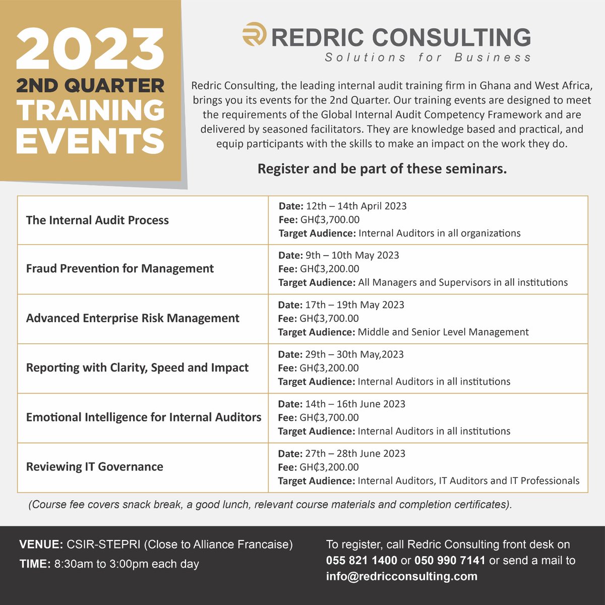 RedricCons's tweet photo. Kindly visit our website https://t.co/OVjjv3lRTx to register for any of our 2nd quarter training events.

#redricconsulting
#corporatetrainings
#corporateghana
#internalaudit
#fraudprevention
#fraudpreventionawareness
#emotionalintelligence
#riskmanagement
#itgovernance https://t.co/ZBPbhMRVI9
