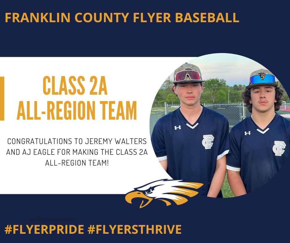 Congrats to Jeremy Walters and AJ Eagle for making the Class 2A All-Region Team! Great job! @FCFlyerBaseball @OneTeamFCS #FlyerPride #FlyersThrive