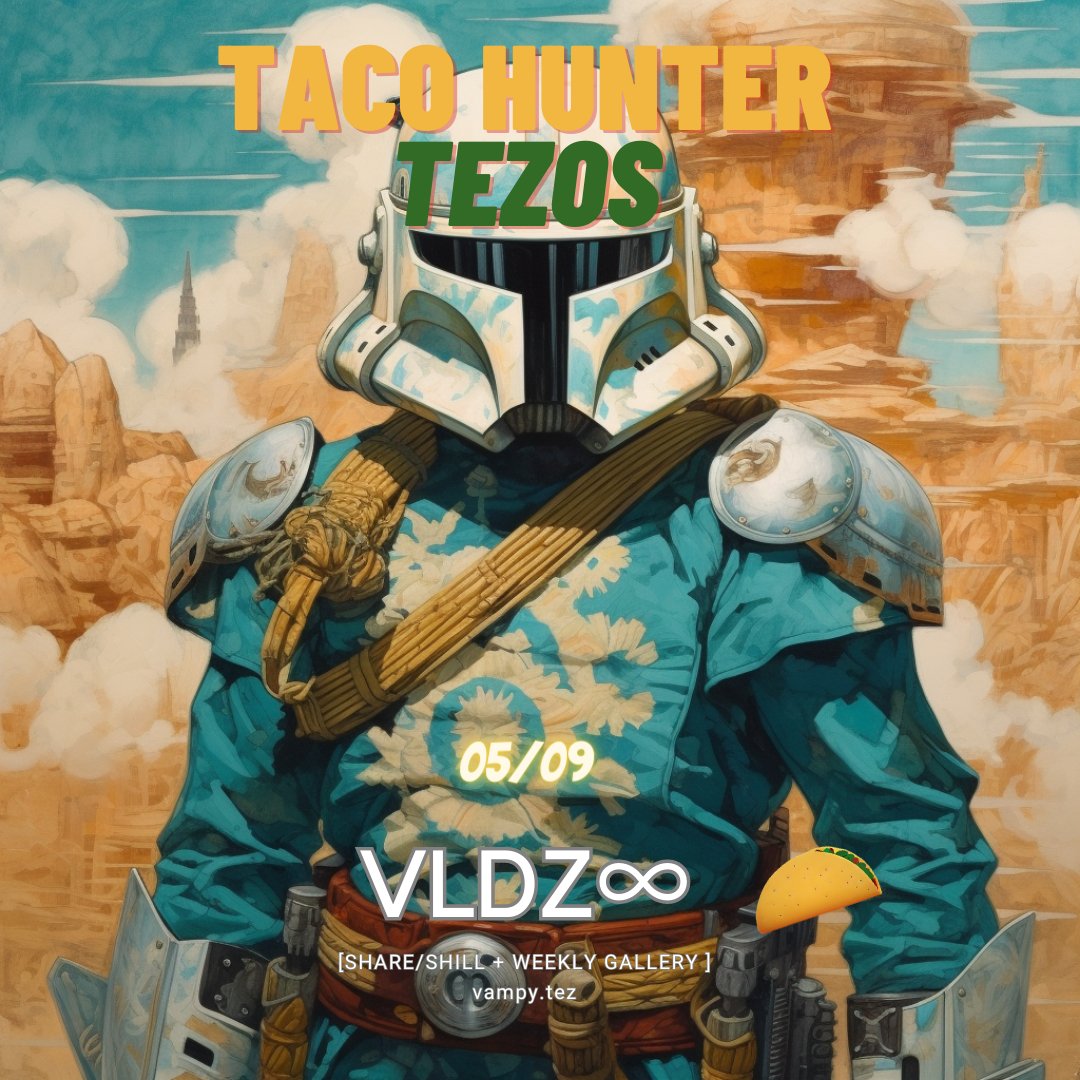 MSTRVLDZ's tweet photo. TACO HUNTER 5/9
#TEZOSTUESDAY
SHILL SHARE #TEZOS ART
💰any price
🌮tacos rule
✍️comment tez address for free taco airdrop👀
🔥burn your free taco for mystery NFT
do u even taco?
p.s.
You can get a new taco each week to burn or collect!
Burn tacos at will https://t.co/W1rJyg2nMB