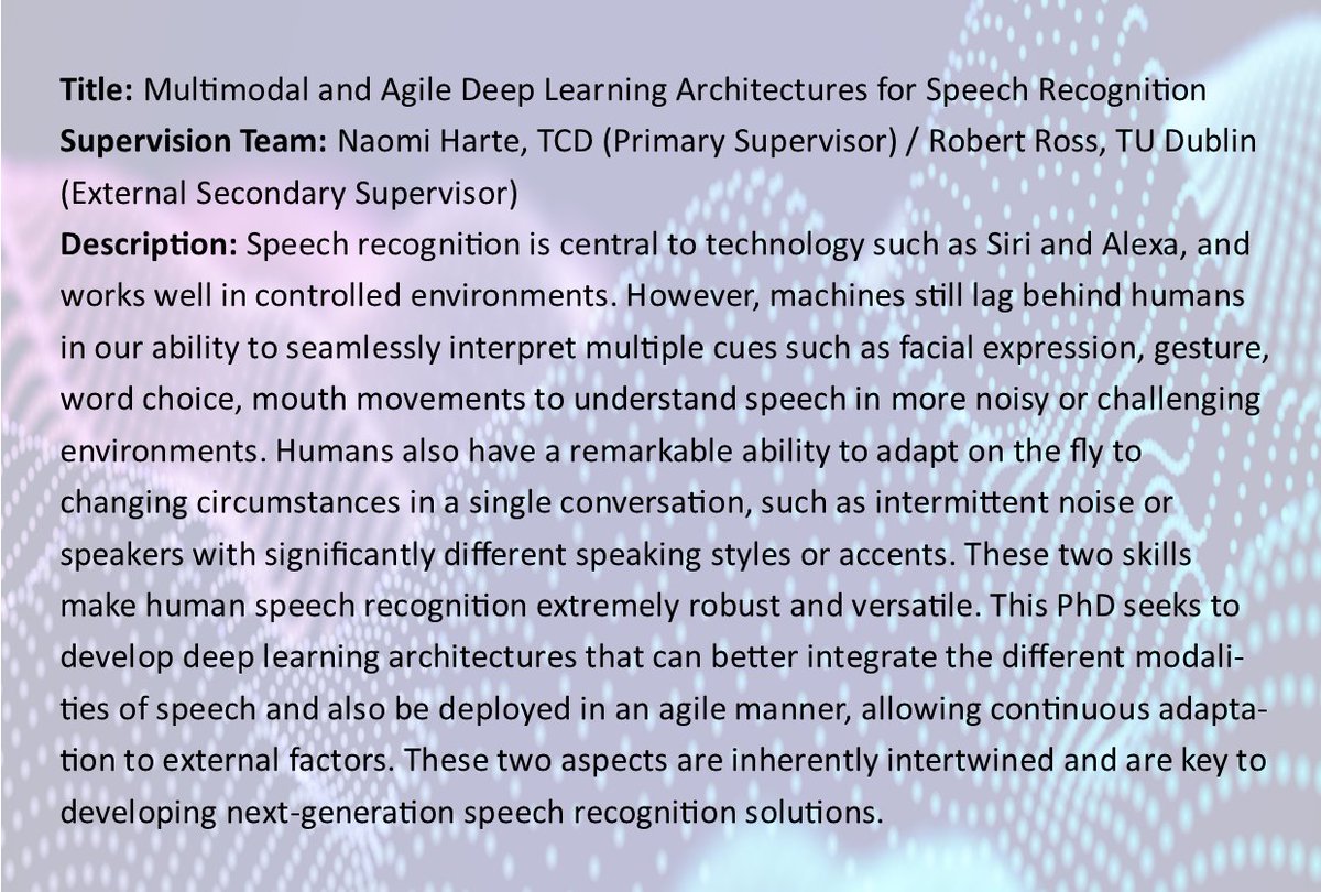 We have an exciting PhD position with Naomi Harte and @robertross_ie, focused on multimodal and agile deep learning architectures for speech recognition. For details and to apply see d-real.ie. Deadline for 2nd round: 24th May.