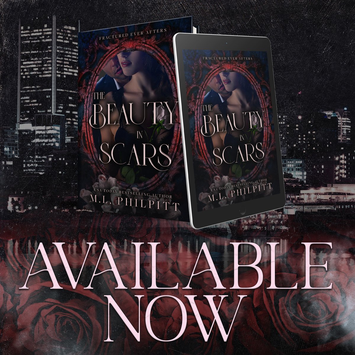 🌹𝐓𝐇𝐄 𝐁𝐄𝐀𝐔𝐓𝐘 𝐈𝐍 𝐒𝐂𝐀𝐑𝐒 𝐈𝐒 𝐎𝐔𝐓 𝐍𝐎𝐖!🌹

#TheBeautyInScars by @mlphilpitt

#TheBeautyInScarsRelease #MLPhilpitt
#DarkMafiaRomance #FracturedEverAfterSeries

#Buy books2read.com/beautyinscars

#Ch1 bit.ly/FirstChapterTh…

#Hosted @TheNextStepPR