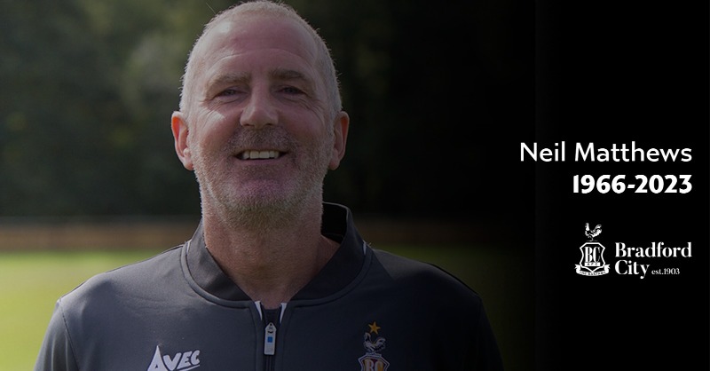 officialbantams's tweet photo. We are mourning the loss of our academy manager, Neil Matthews, who has passed away aged 56, following a battle with cancer.

#BCAFC