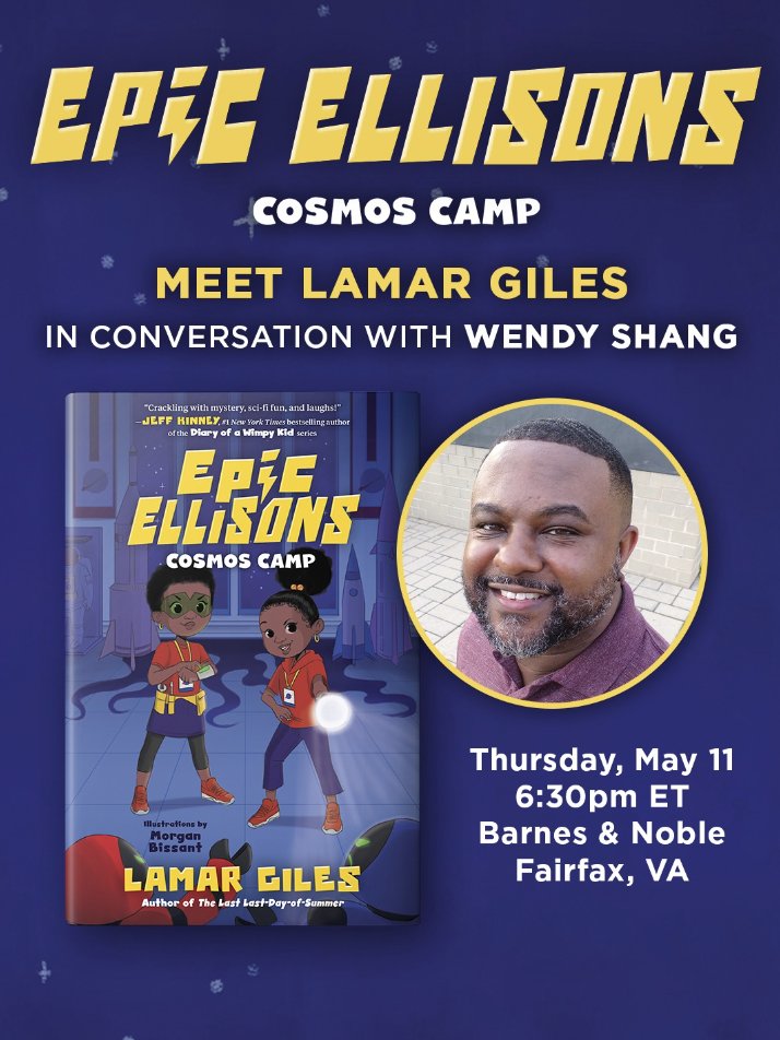 Happy Book Birthday, @LRGiles! Can't wait to talk to you about your latest book, Epic Ellisons: Cosmos Camp on Thursday, May 11 at 6:30, @bnfairfax!