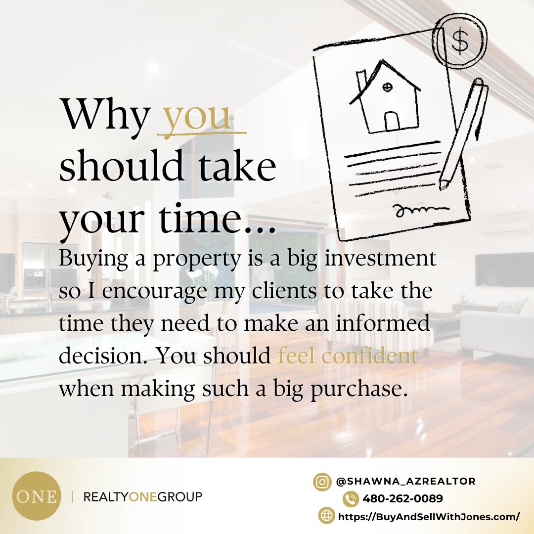 ⏳ Take Your Time: 🏠Buying property is a major investment💰, so make informed decisions 📚 & feel confident in your choice! 💪

#realestate
#phoenix
#realtor
#phoenixaz
#arizonahomes
#chandlerrealtor
#peoriaaz
#phoenixrealestateagent
#arizona