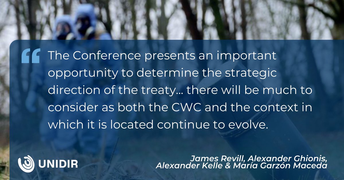 🔜 The #CWC #RevCon5 is just a few days away! Read our latest commentary 'Preparing for Success at the Fifth Chemical Weapons Convention Review Conference' ⬇️ 🔗 unidir.org/PrepCWC5