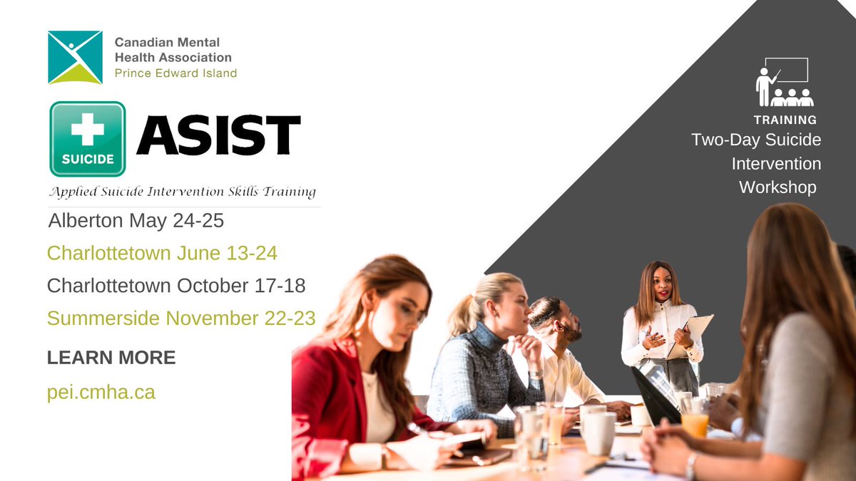 cmha_pei's tweet photo. We currently have 4 ASIST Training opportunities available in the coming months. Pre-registration and fees are required. To learn more visit https://t.co/uKWn006pY6 https://t.co/mMxj35QxfL